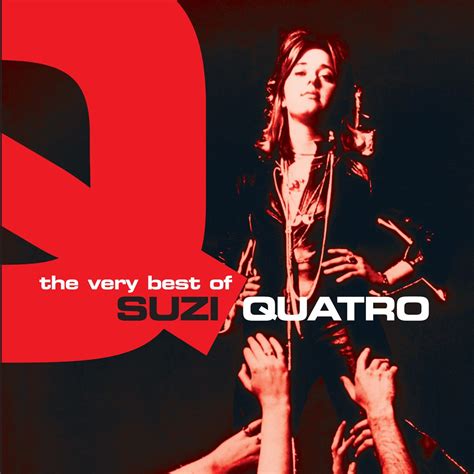 ‎The Very Best of Suzi Quatro by Suzi Quatro on Apple Music