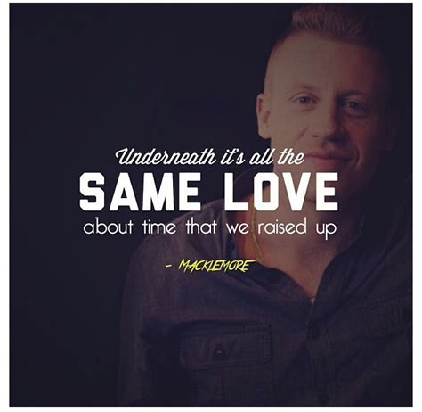 Macklemore Same Love Quotes. QuotesGram