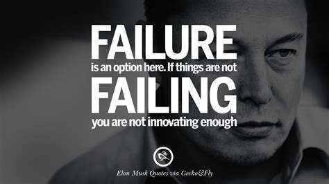 20 Elon Musk Quotes on Business, Risk and The Future