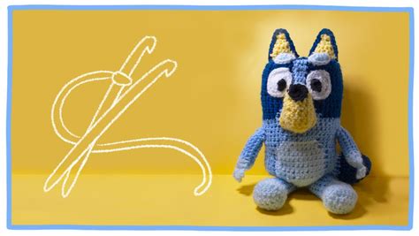 How To Crochet Your Own Bluey - Bluey Official Website