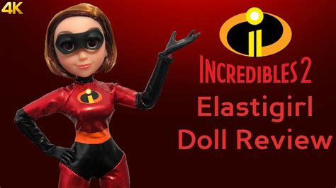 The Incredibles 2 Movie Elastigirl doll Review - YouTube