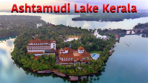 कोल्लम में अष्टमुडी झील | ASTAMUDI LAKE | BOATING LAKE | KOLLAM ...