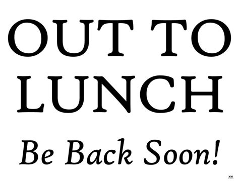 Out To Lunch Signs - 15 FREE Signs | Printabulls