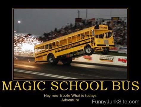 Funny Poster Pictures » Magic School Bus