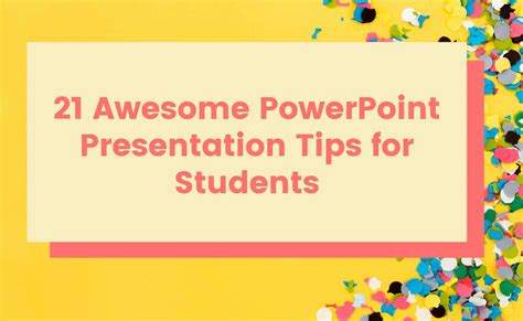 21 awesome PowerPoint presentation tips for students