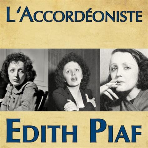 L'accordéoniste : Édith Piaf: Amazon.fr: Téléchargement de Musique