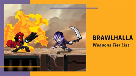 Brawlhalla Weapon Tier List [Ranked After Testing] - eXputer.com