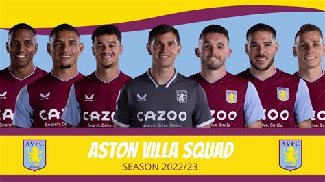 ASTON VILLA SQUAD SEASON 2022/2023 | ASTON VILLA OFFICIAL PLAYERS 2022/ ...