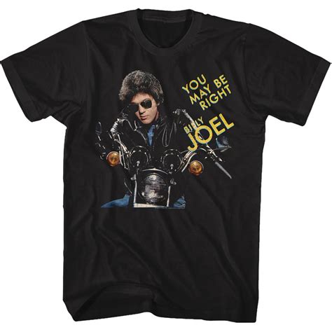 Billy Joel You May Be Right Tshirt | Brew-Shirts.com