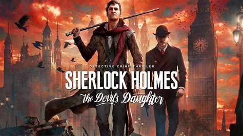 Sherlock Holmes: The Devil's Daughter Wallpapers - Wallpaper Cave