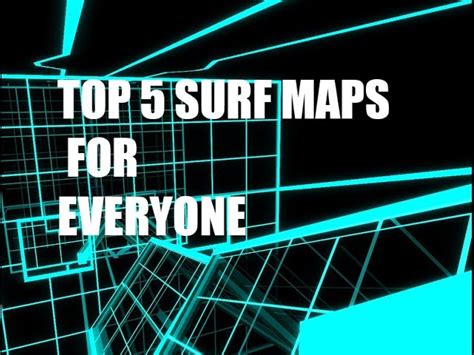 Cs go surf maps list - ludalot