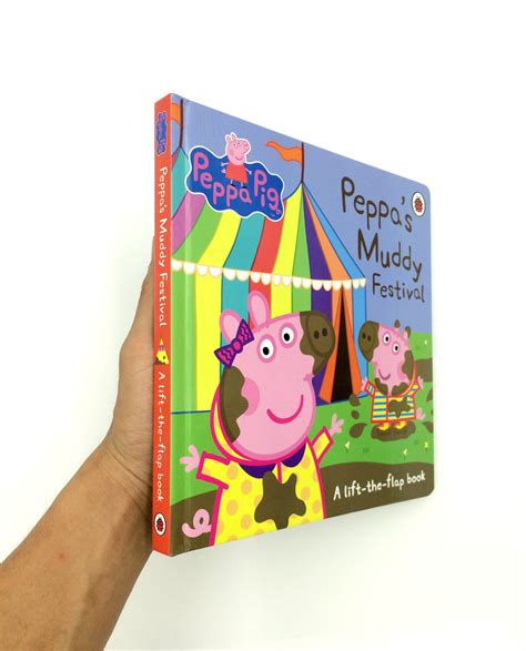 Peppa Pig: Peppa's Muddy Festival: A Lift-the-Flap Book