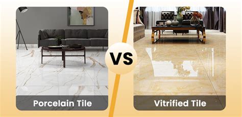 Porcelain Tile vs Vitrified Tile: A Comprehensive Comparison