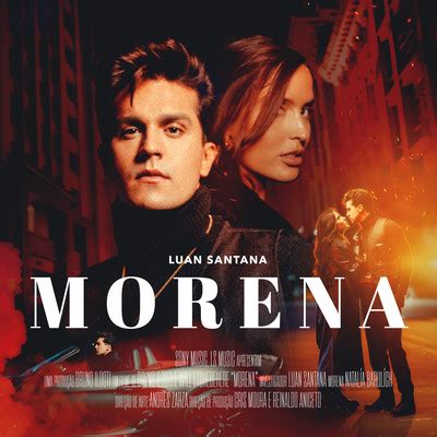 MORENA Song|Luan Santana|MORENA| Listen to new songs and mp3 song ...