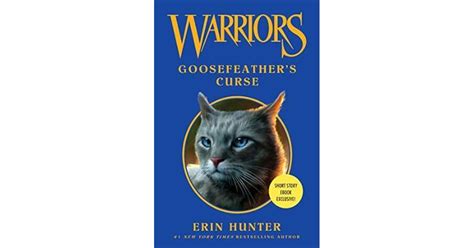 Goosefeather's Curse (Warriors Novellas) by Erin Hunter — Reviews ...