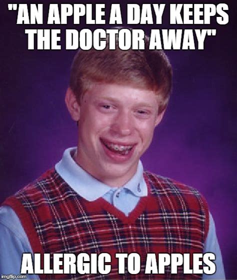 Bad Luck Brian Meme - Imgflip