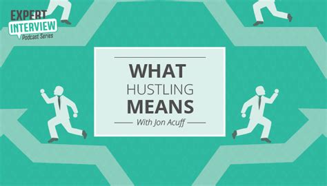 Expert Interview: What Hustling Means to Jon Acuff