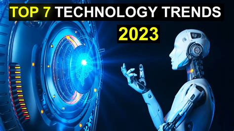 TOP 7 Technology Trends in 2023 – Trends