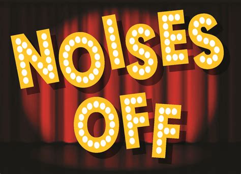 Noises Off - Theatre in the Grove