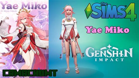 Yae Miko | Genshin Impact | Sims 4 | Descarga + CC - YouTube