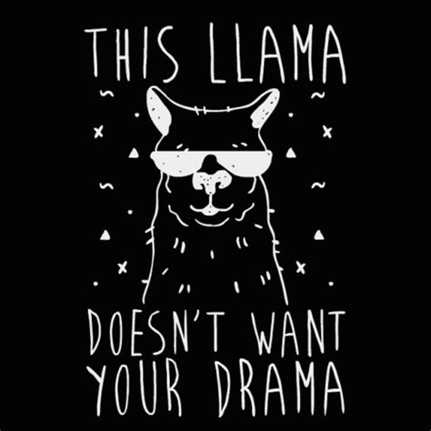 No Drama Llama Drama GIF - No Drama Llama Drama Llama Drama - Discover ...