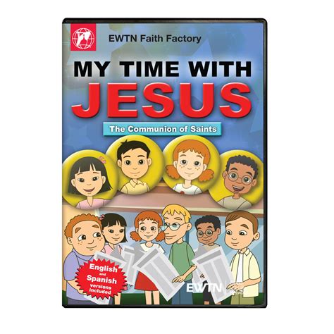 MY TIME WITH JESUS THE COMMUNION OF SAINTS – EWTN Shop – The Global ...