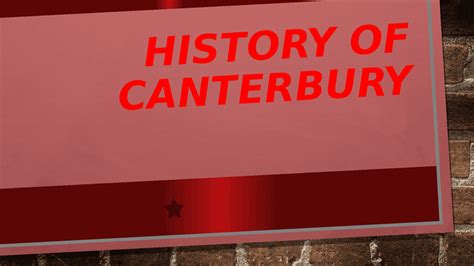 Canterbury History pp - Docsity