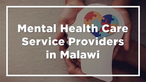 Mental Health Care Service Providers in Malawi｜Malawi Travel and ...