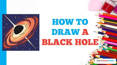 How to Draw a Black Hole: Easy Step by Step Drawing Tutorial for ...