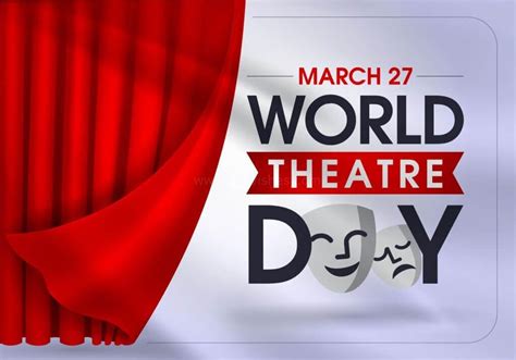 Happy World Theatre Day (2023) Wishes, Quotes, Messages, Theme ...