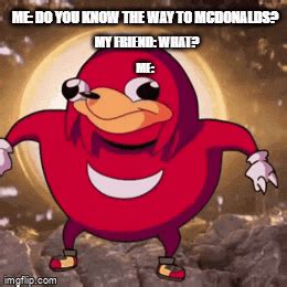 Do You Know Da Wae Meme - Imgflip