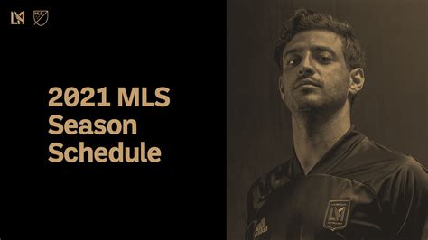 LAFC Announces 2021 Regular Season Schedule | Los Angeles Football Club