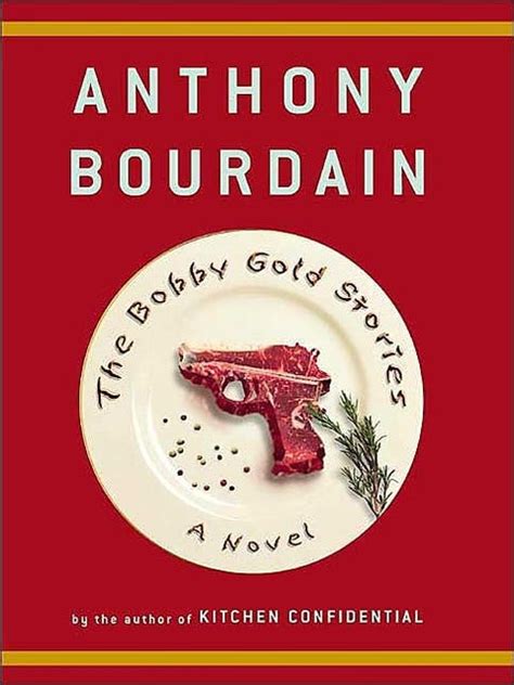 Best Anthony Bourdain Books - Six Essential Anthony Bourdain Books You ...