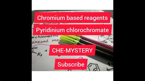 Pyridinium chlorochromate oxidation of alcohol CHE-MYSTERY - YouTube