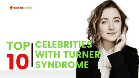 Top 10 Celebrities with Turner Syndrome You Could Never Think Of