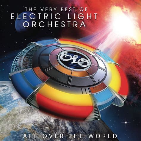 ELECTRIC LIGHT ORCHESTRA / Elo Very Best Of: All Over The World ...