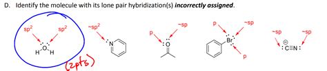 Explain the lone pair hybridization of the correct molecules? O-Chem ...