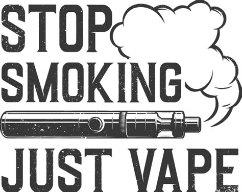 Stop smoking, just vape, vaping shirt design, funny quotes free svg ...