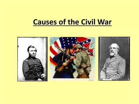 PPT - Causes of the Civil War PowerPoint Presentation, free download ...