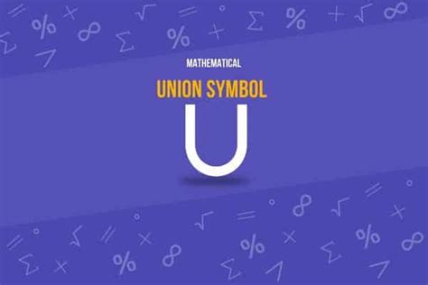 Union Symbol (∪) - GoldKey Symbols