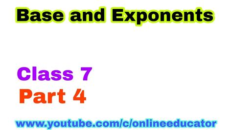 What is an Exponent | base and exponent| class 7 math - YouTube