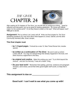 The Giver, Chapter 14-16 Comprehension Questions