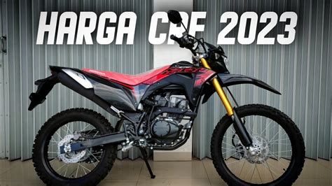 NEW CRF 150 2023 DITAHUN INI HARGA SETARA ADV 160 CBS‼️ - YouTube