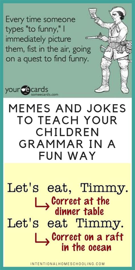 Memes, Jokes and Puns to Teach Your Children Grammar in a Fun Way ...