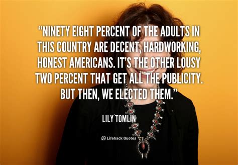 Lily Tomlin Quotes. QuotesGram