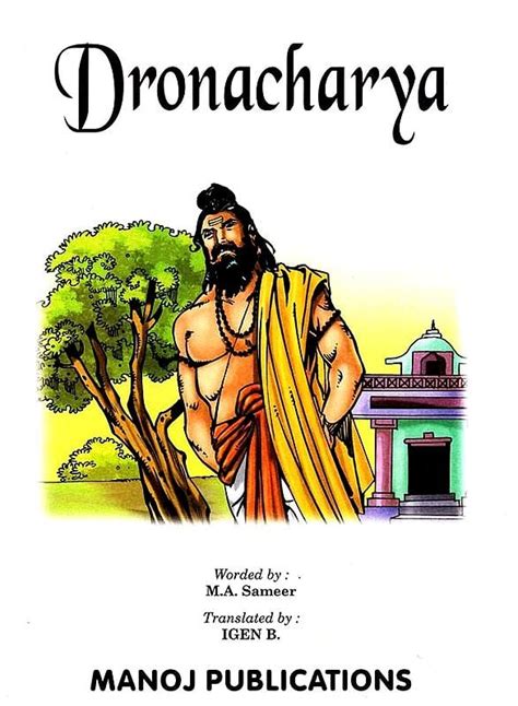 Dronacharya-The Royal Guru Kauravas & Pandavas Who Taught Them Arms ...