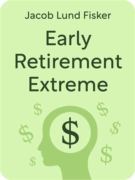 Early Retirement Extreme Book Summary by Jacob Lund Fisker