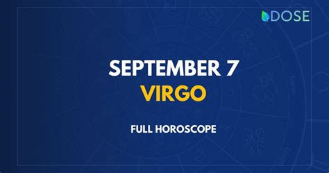 September 7 Zodiac Sign: Compatibility, Personality, Traits and More - DOSE