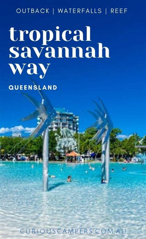 Savannah Way Road Trip Queensland - Travel Guide