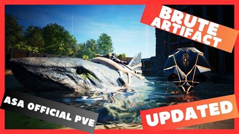 ASA Official PVE: Brute Artifact (UPDATED) (The Island) - YouTube